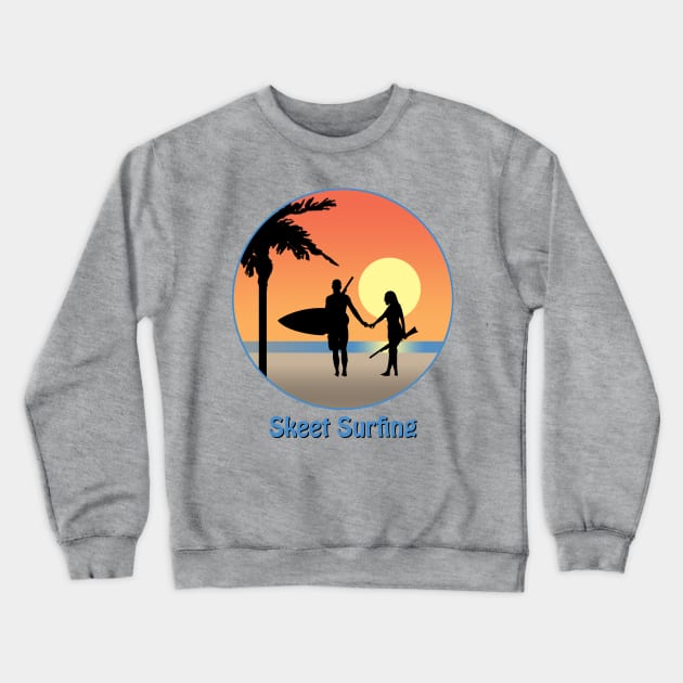 Skeet Surfing Crewneck Sweatshirt by GloopTrekker